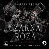 Czarna róża - Alexandra Claire - audiobook