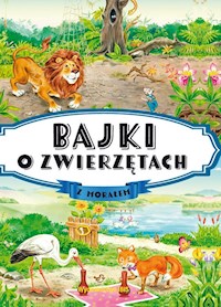 Bajki o zwierzętach z morałem -  - książka