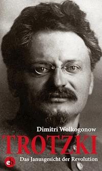 Trotzki - Dimitri Wolkogonow - ebook