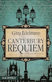 Canterbury Requiem - Gitta Edelmann - ebook