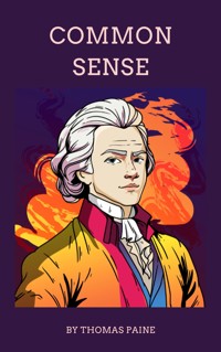 Common Sense - Thomas Paine - ebook