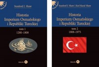 Historia Imperium Osmańskiego i Republiki Tureckiej - Stanford J. Shaw, Ezel Kural Shaw - ebook