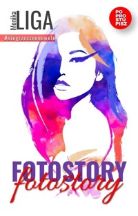 Fotostory - Monika Liga - ebook + audiobook + książka