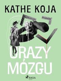Urazy mózgu - Kathe Koja - ebook + audiobook