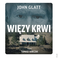 Więzy krwi. Władza, przywileje i zbrodnie rodziny Murdaugh - Glatt John - audiobook