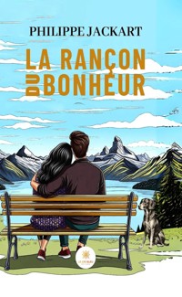La rançon du bonheur - Philippe Jackart - ebook