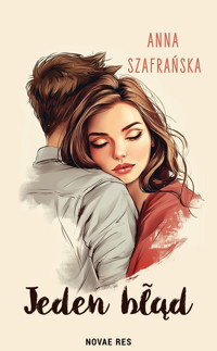 Jeden błąd - Szafrańska Anna - ebook + audiobook