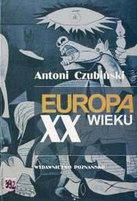 Europa XX wieku - Antoni Czubiński - ebook