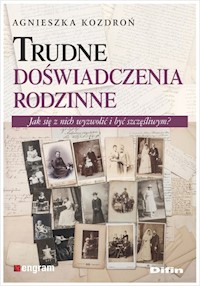 Trudne doświadczenia rodzinne - Kozdroń Agnieszka - książka