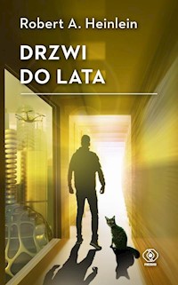 Drzwi do lata - Heinlein Robert A. - książka