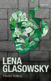 Lena Glasowsky - Hanni Serway - ebook