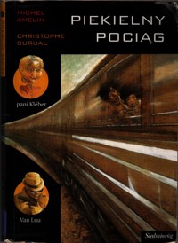 Piekielny pociąg - Michel Amelin - ebook