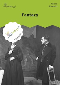 Fantazy - Juliusz Słowacki - ebook + książka