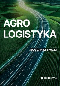 Agrologistyka - Bogdan Klepacki - książka