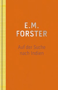 Auf der Suche nach Indien - Forster E. M. - ebook