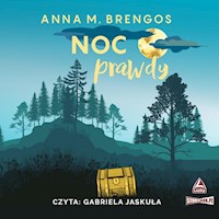 Noc prawdy - Anna M Brengos - ebook + audiobook