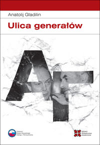 Ulica generałów - Gładilin Anatolij - książka