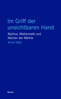 Im Griff der unsichtbaren Hand - Arnis Vilks - ebook
