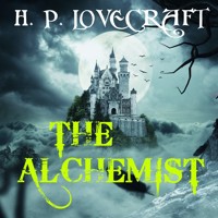 The Alchemist - H.P. Lovecraft - audiobook
