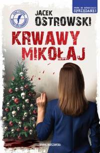 Krwawy Mikołaj - Jacek Ostrowski - ebook + audiobook + książka
