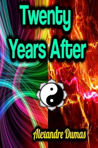 Twenty Years After - Alexandre Dumas - ebook + książka