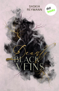 Deadly Black Veins - Saskia Reymann - ebook