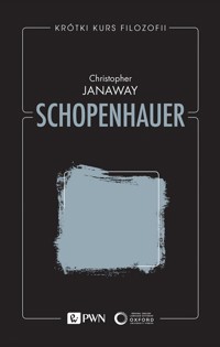 Krótki kurs filozofii. Schopenhauer - Christopher Janaway - książka