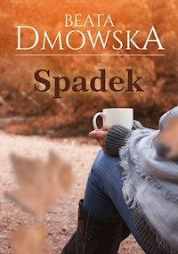 Spadek - Beata Dmowska - książka