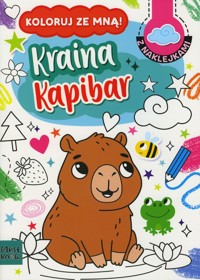 Koloruj ze mną! Kraina kapibar - Agnieszka Matz - książka
