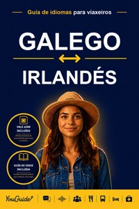 The Language Guide for Travelers - Galician to Irish - YouGuide - ebook