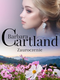 Zauroczenie - Ponadczasowe historie miłosne Barbary Cartland - Barbara Cartland - ebook