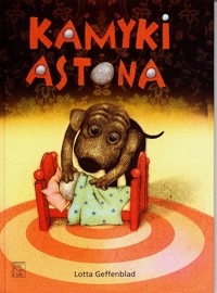 Kamyki Astona - Geffenblad Lotta - ebook