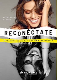 Reconéctate - Alexandra Santos - ebook