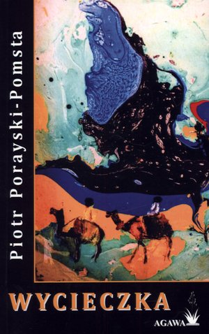 Wycieczka - Piotr Porayski-Pomsta - książka