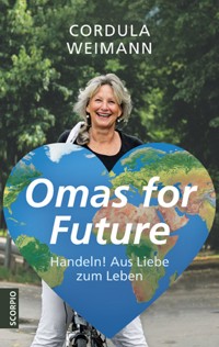 Omas for Future - Cordula Weimann - ebook
