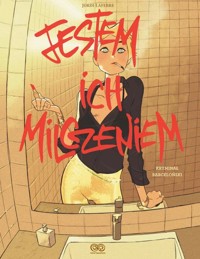 Jestem ich milczeniem - Jordi Lafebre - książka