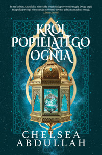 Król Popielatego Ognia - Chalsea Abdullah - ebook + książka
