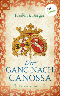 Der Gang nach Canossa - Frederik Berger - ebook