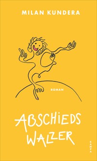 Abschiedswalzer - Milan Kundera - ebook