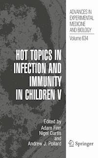 Hot Topics in Infection and Immunity in Children V - - ebook