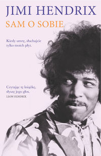 Jimi Hendrix Sam o sobie - Jimi Hendrix - książka