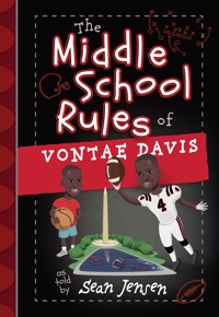 The Middle School Rules of Vontae Davis - Vontae Davis - ebook