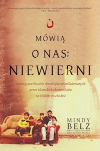 Mówią o nas: niewierni. - Belz Mindy - książka