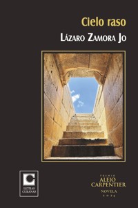 Cielo raso - Lázaro Zamora Jo - ebook
