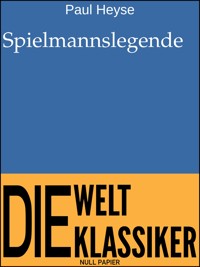 Spielmannslegende - Paul Heyse - ebook