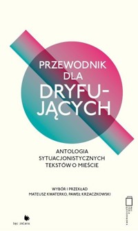 Przewodnik dla dryfujących - Paweł Krzaczkowski, Mateusz Kwaterko - książka