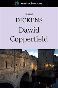 Dawid Copperfield - Karol Dickens - ebook
