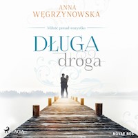 Długa droga - Anna Węgrzynowska - ebook + audiobook + książka