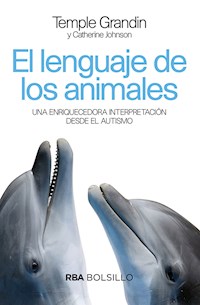 El lenguaje de los animales - Temple Grandin - ebook