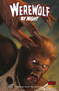 WEREWOLF BY NIGHT - SPLATTER-AUSGABE - Jason Loo - ebook